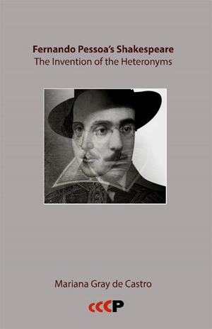 Fernando Pessoa’s
                                                  Shakespeare: The
                                                  Invention of the
                                                  Heteronyms