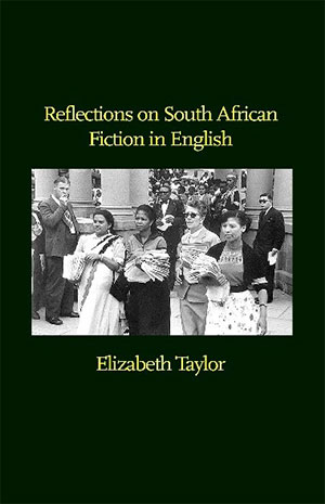 Reflections on South African Fiction in English